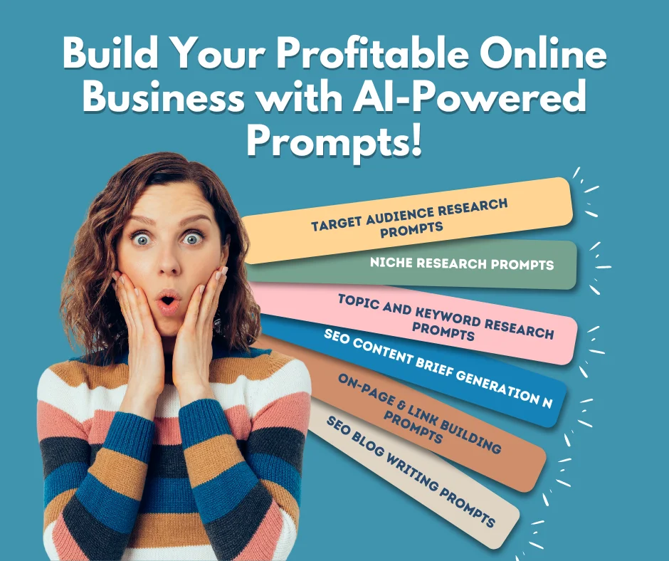 Blogging Business with AI-Powered Prompts | Prompts Bundle for Target Audience Research, Niche Research, Topic and Keyword Research, Content Analysis, On-Page SEO, Link Building, SEO Content Brief with NLP Keywords, SEO Optimized Blog Writing